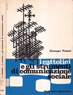 I cattolici e gli strumenti di comunicazione sociale