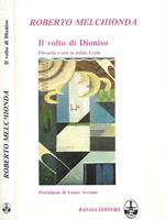 Il volto di Dioniso. Filosofia e arte in Julius Evola