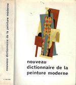 Nouveau Dictionnaire De la Peinture Moderne