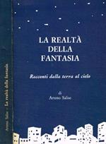 La realtà della fantasia