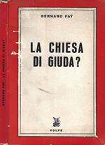 La chiesa di Giuda?