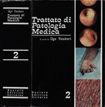 Trattato di Patologia Medica. Vol. II
