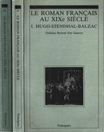 Le roman francais au XIXe siècle vol. I-II