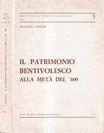 Il patrimonio bentivolesco alla metà del '400