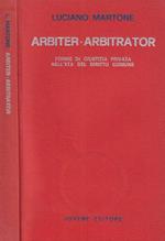 Arbiter - Arbitrator