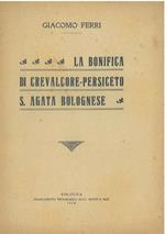 bonifica di Crevalcore, Persiceto, S. Agata bolognese