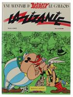 Zizanie. Une Aventure D'Astérix Le Gaulois [Edition Originale]