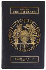 Histoire Elementaire Des Mineraux Usuels [6Me Édition]