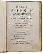 Delle Poesie Malinconiche Di Publio Ovidio Nasone Libro Secondo. Commentate Dal P.Bernardo Clodio Della Compagnia Di Gesù