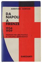 Da Napoli A Firenze (1954-1959). Proposte Per Una Politica Di Sviluppo Democratico