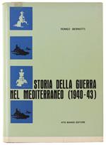 Storia Della Guerra Nel Mediterraneo (1940-43)
