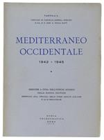 Il Mediterraneo Occidentale 1942-1945