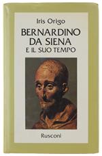 Bernardino Da Siena E Il Suo Tempo