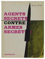 Agents Secrets Contre Armes Secretes