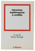 Istruzione, Legittimazione E Conflitto