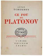 Ce Fou De Platonov