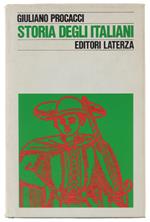Storia Degli Italiani (Prima Edizione In Un Volume]
