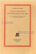 Cara mamma. Lettere dagli USA 1954