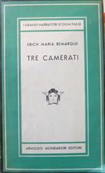 Tre camerati: romanzo