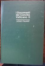 I documenti del Concilio Vaticano II: documenti complementari e normativi (testo latino - italiano)