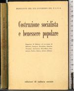 Costruzione socialista e benessere popolare