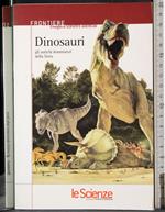 Frontiere il meglio di Scientific American. Dinosauri