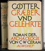 Gotter graber und gelehrte