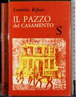 Il pazzo del Casamento