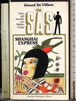 SAS. Shanghai express