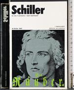 Schiller. La vita, il pensiero, i testi esemplari