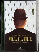 Sulla tua pelle