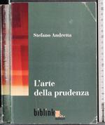 L' arte della prudenza