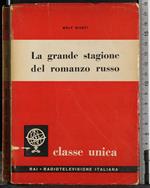 La grande stagione del romanzo russo