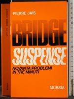 Bridge Suspense