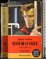 Nessuno ci salva Volume II