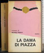 La dama di piazza