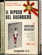 Il riposo del guerriero