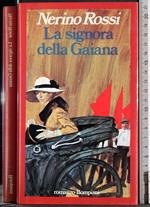 La signora della Gaiana