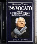 L' Avvocato 1966-1985