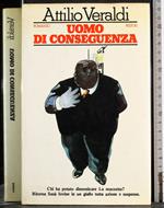 Uomo di conseguenza