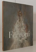 Ferroni Opere 1956/1963 Catalogo