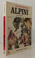 Le Battaglie Degli Alpini