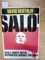 Bertoldi - Salò Vita E Morte Della Repubblica Sociale Italiana 1976 Cil (