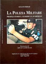 polizia militare Profili storici, giuridici e d'impiego