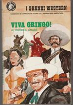 Viva Gringo!