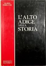 L' Alto Adige nella storia