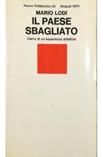 Il paese sbagliato Diario di un'esperienza didattica