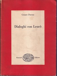 Dialoghi con Leucò - Cesare Pavese - Libro Usato - Einaudi - Saggi
