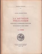 methode philologique Ecrits sur la litterature portugaise Avec une Preface de Roman Jakobson I La poesie - II La prose et le theatre