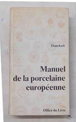 Manuel de la porcelaine européenne